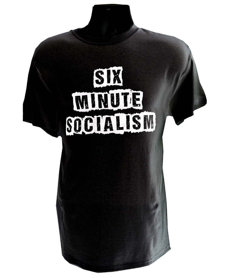 Six Minute Socialism BLACK